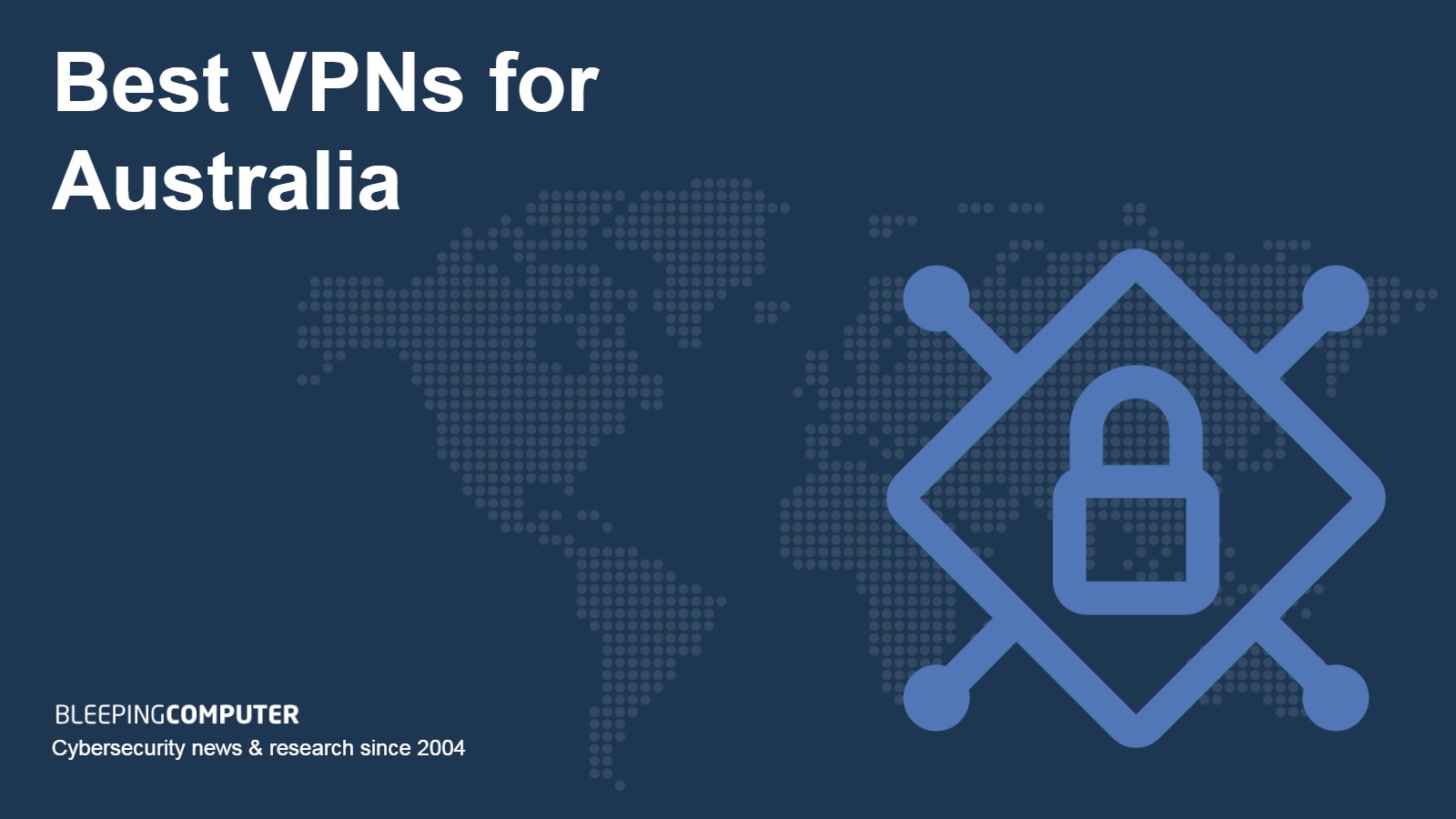 Best VPNs Australia